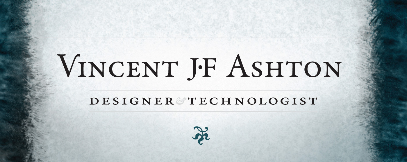 Vincent JF Ashton, Graphic Designer